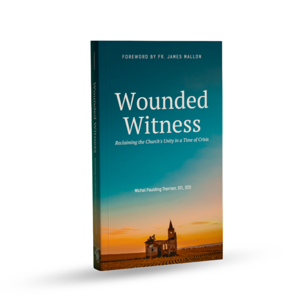 Wounded Witness by Dr. Michel P. Therrien, published by Three Keys Publishing/Divine Renovation